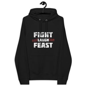 Classic Fight Laugh Feast Hoodie